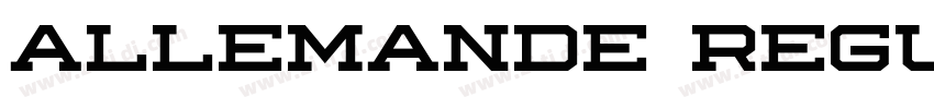 Allemande Regular字体转换 Allemande Regular字体转换